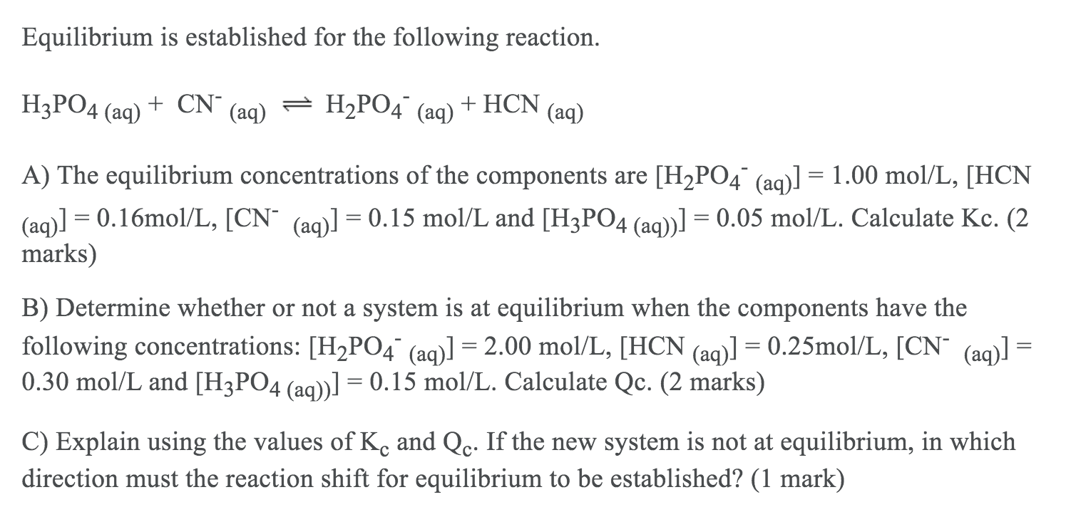 Solved Equilibrium is established for the following | Chegg.com