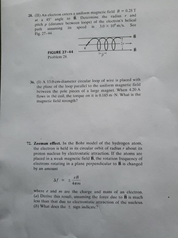 Solved 28. (II) An Electron Enters A Uniform Magnetic Field | Chegg.com