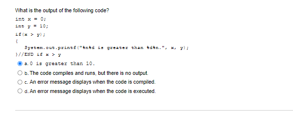 Solved What is the output of the following code? int x = 0; | Chegg.com