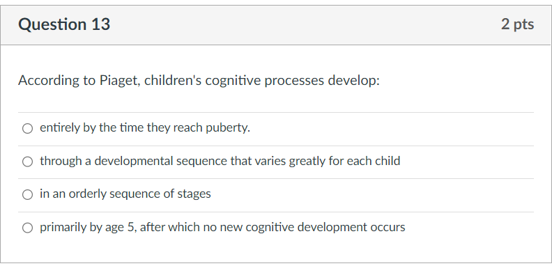 Solved All of the following are ways we can test infant Chegg