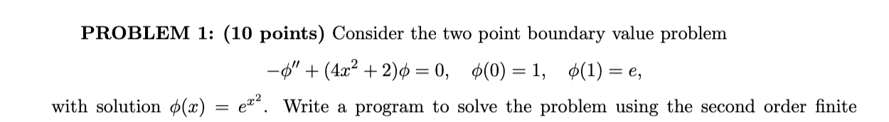 Solved PROBLEM 2: (15 Points) Solve The Two-point Boundary | Chegg.com