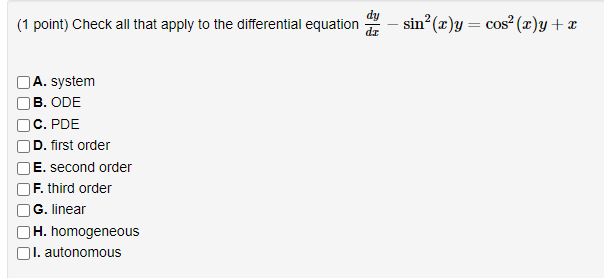 [Solved]: (1 Point) Check All That Apply To The Differenti