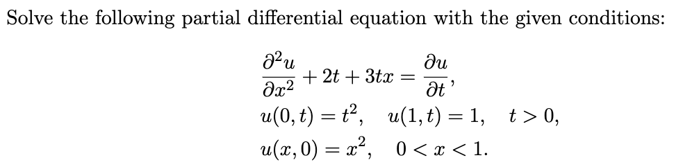 Solved Solve the following partial differential equation | Chegg.com