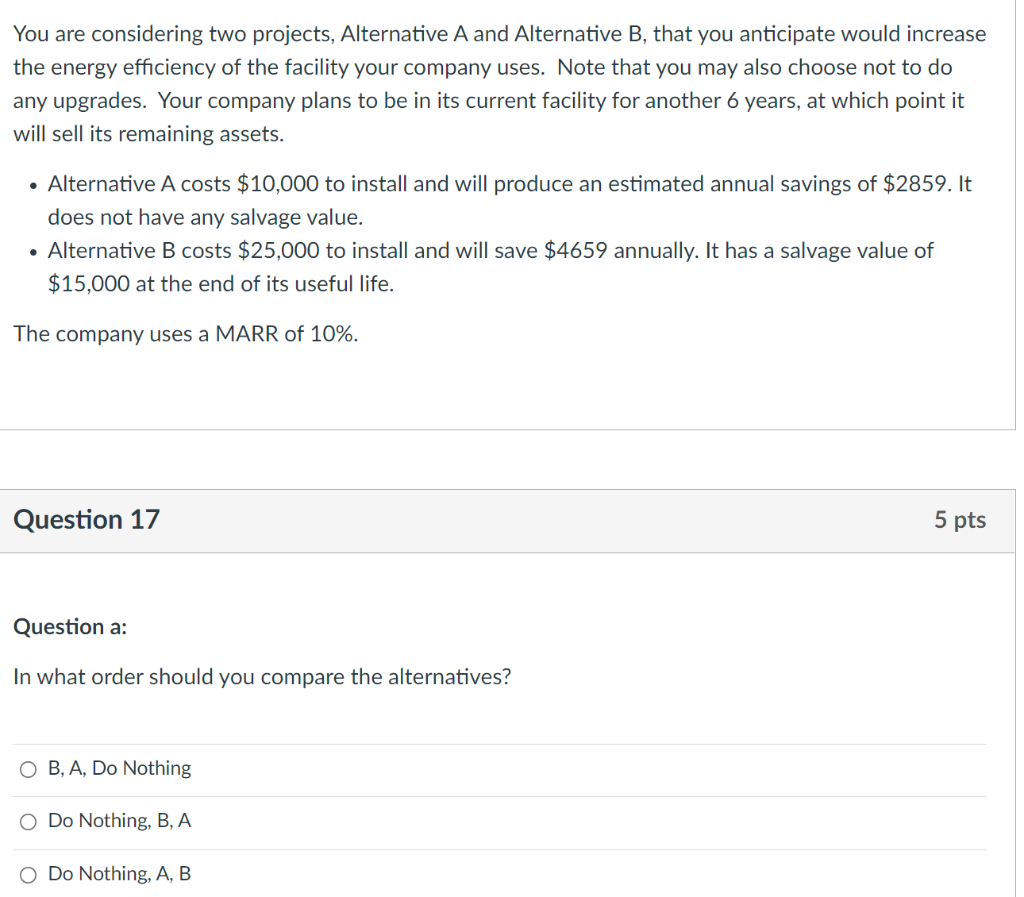 Solved You Are Considering Two Projects, Alternative A And | Chegg.com