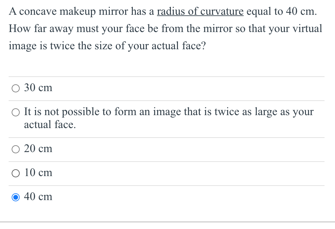 Solved A concave makeup mirror has a radius of curvature