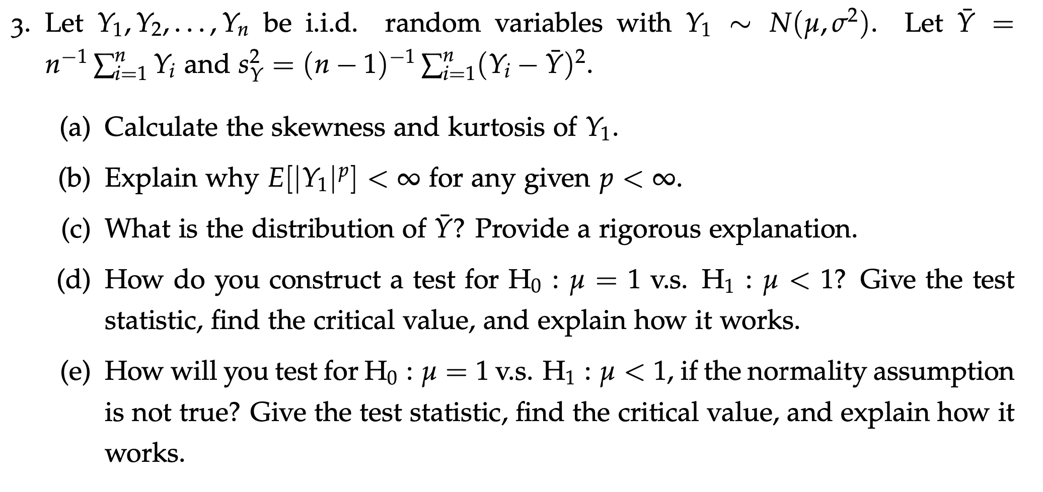 Solved N(1,02). Let Y = 3. Let Y1, Y2,, Yn be i.i.d. | Chegg.com