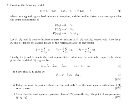 Solved 1. Consider the following model: Vi = 81 +Bya+B31:3+ | Chegg.com