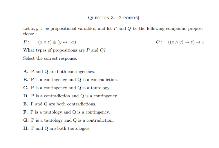 Solved Question 3 2 Points Let X Y Z Be Propositional Chegg Com