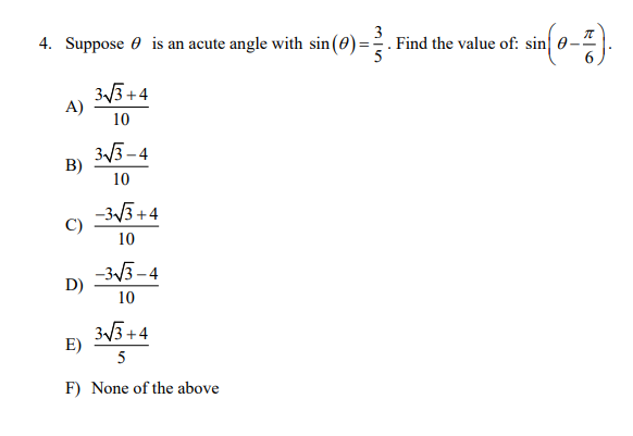 Solved 4. Suppose θ is an acute angle with sin(θ)=53. Find | Chegg.com