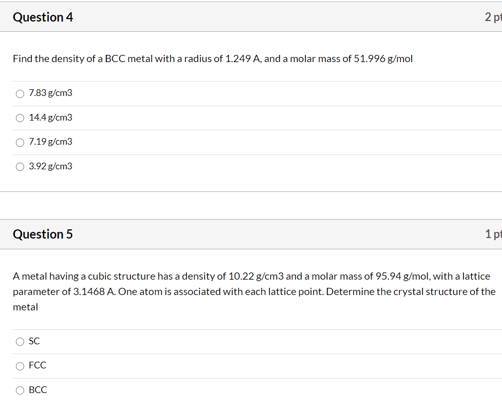 Solved Question 4 2 pt Find the density of a BCC metal with | Chegg.com