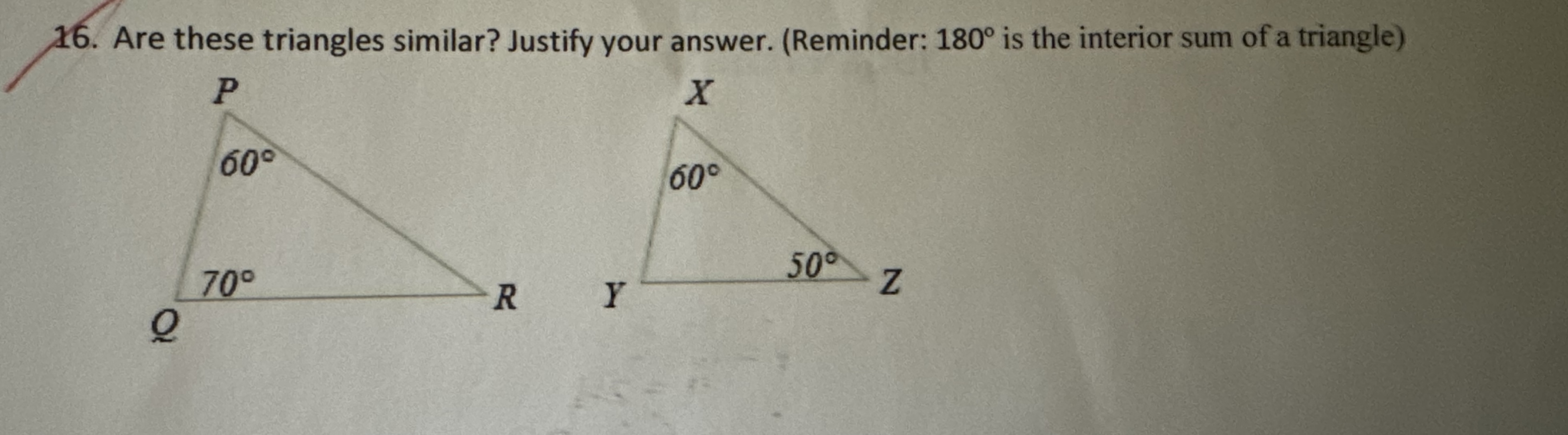 Solved 16. Are these triangles similar? Justify your answer. | Chegg.com