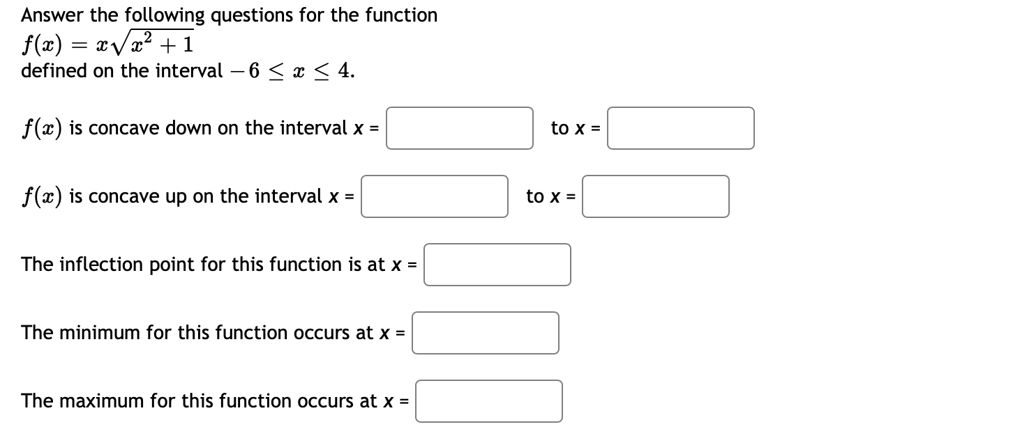 Solved Answer the following questions for the function | Chegg.com