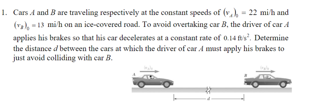 Solved Cars A And B Are Traveling Respectively At The | Chegg.com