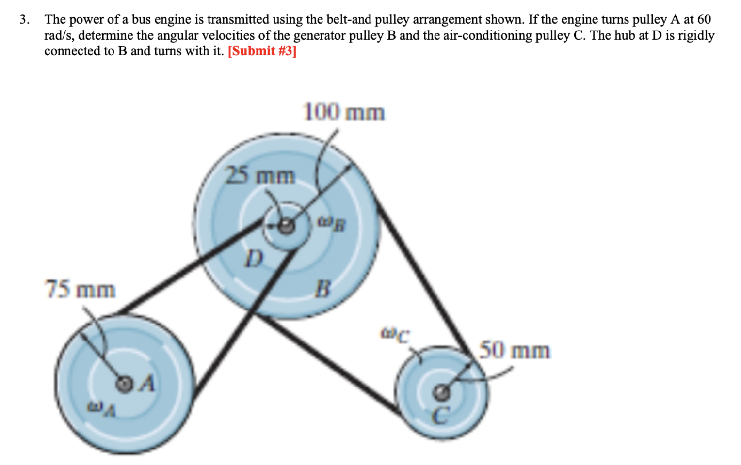 Solved 3. The power of a bus engine is transmitted using the | Chegg.com