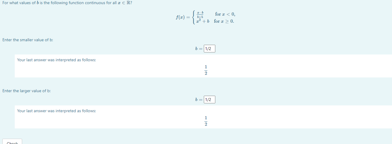 Solved For What Values Of B Is The Following Function | Chegg.com