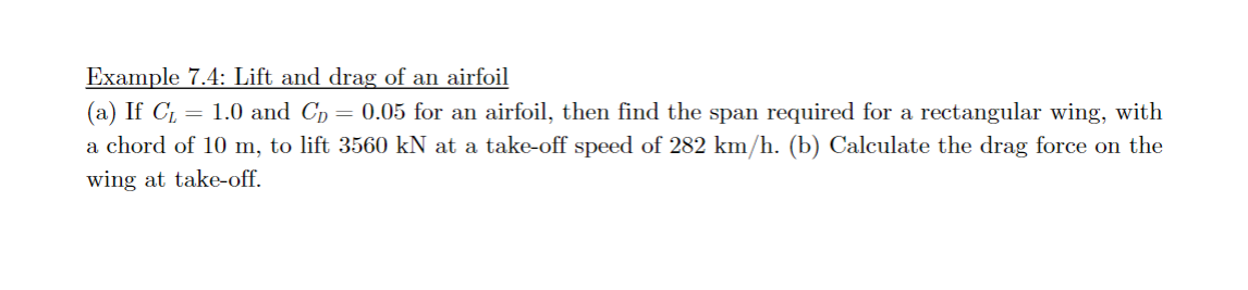 Solved Example 7.4: Lift and drag of an airfoil (a) If | Chegg.com