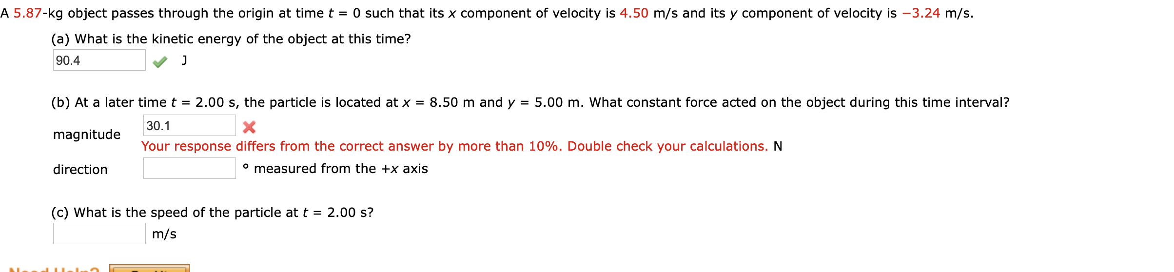 Solved A 5.87-kg object passes through the origin at time t | Chegg.com