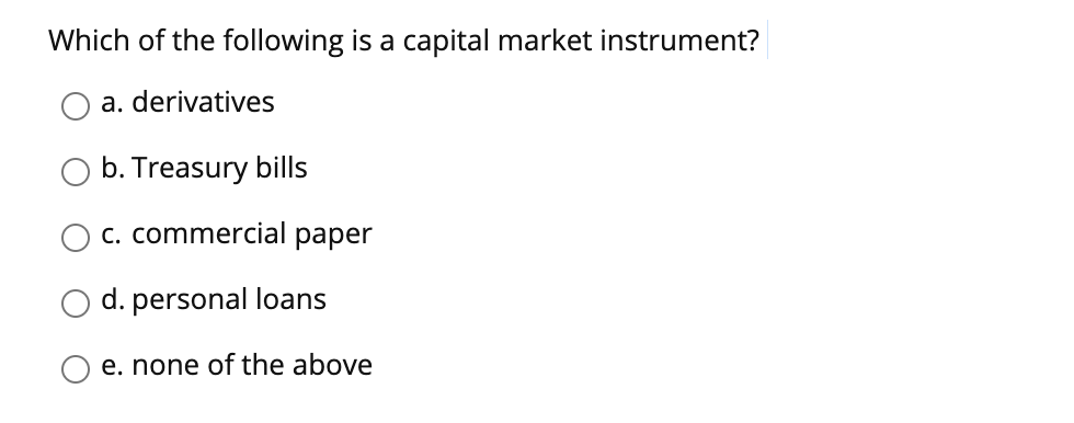 solved-which-of-the-following-is-a-capital-market-chegg