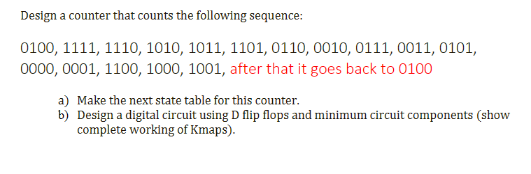 Design A Counter That Counts The Following Sequence: | Chegg.com