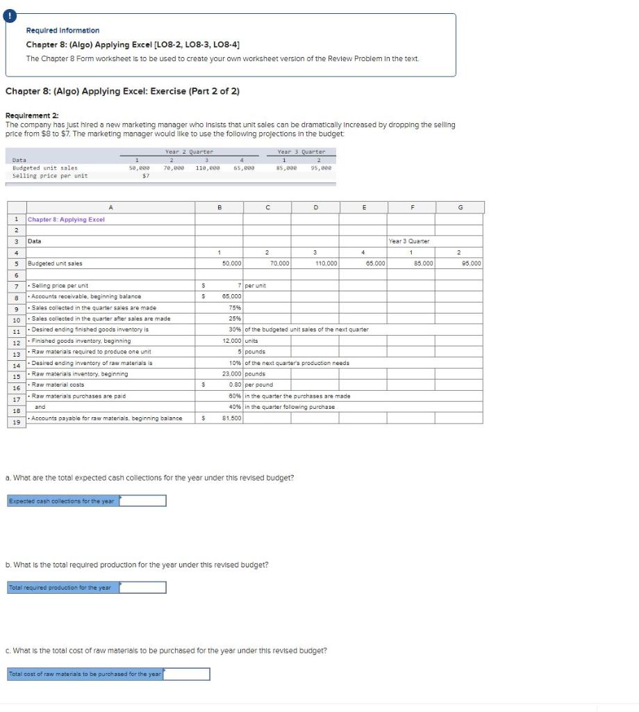Solved Required Information Chapter 8: (Algo) Applying Excel | Chegg.com