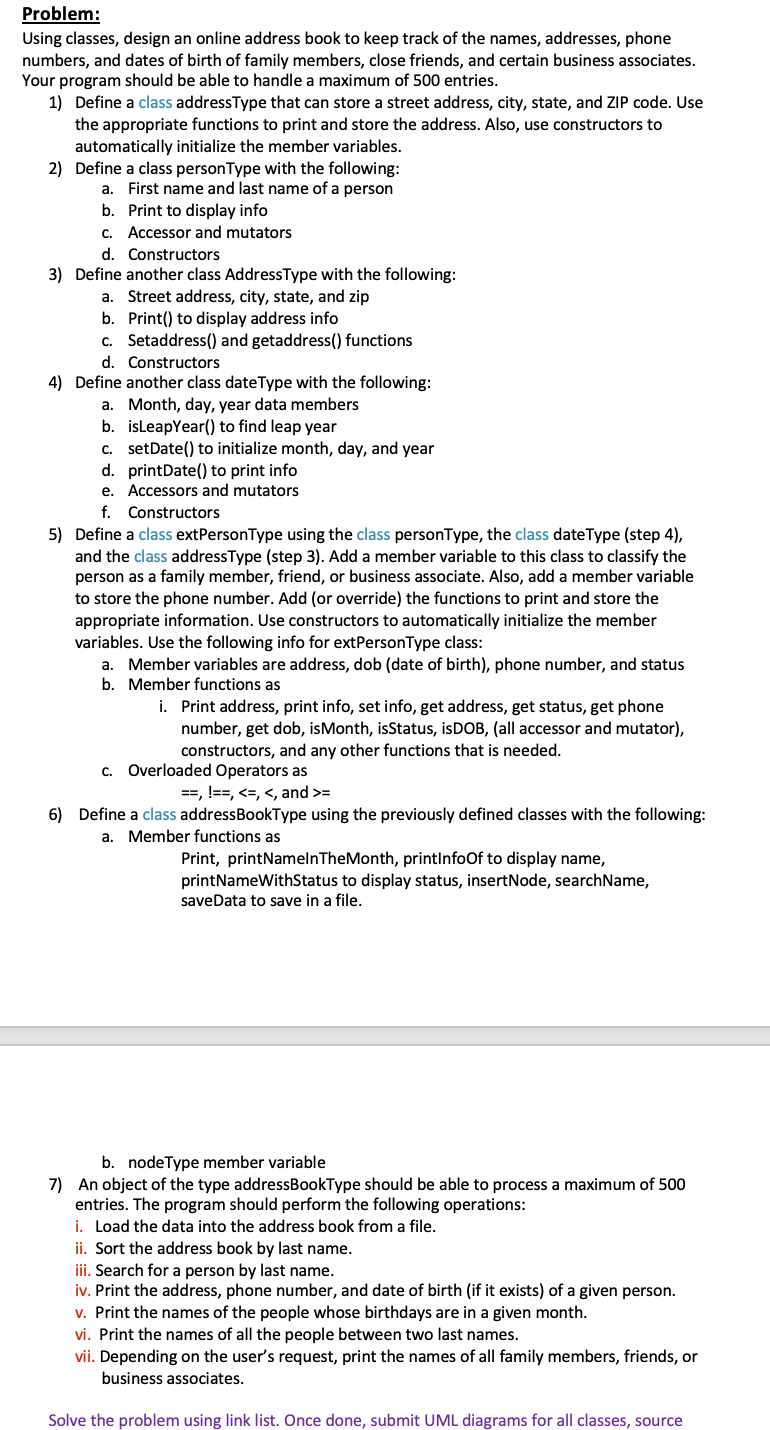 Solved Problem: Using classes, design an online address book | Chegg.com