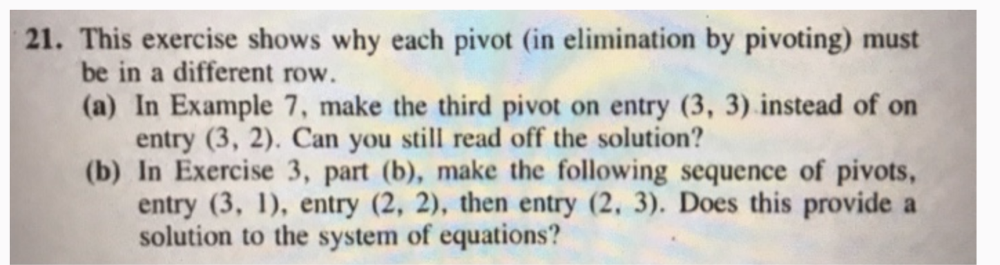 Pivot Exercise Example This exercise shows why each pivot (in elimination by | Chegg.com