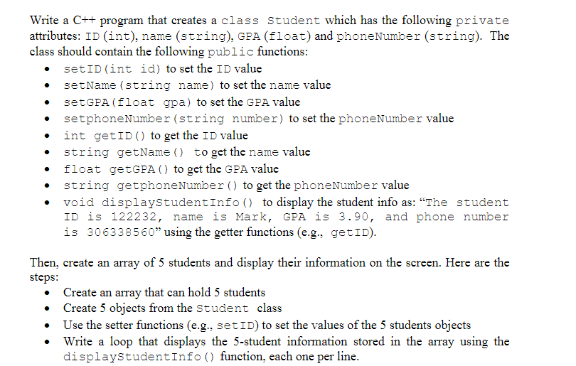 Solved Write a C++ program that creates a class Student | Chegg.com