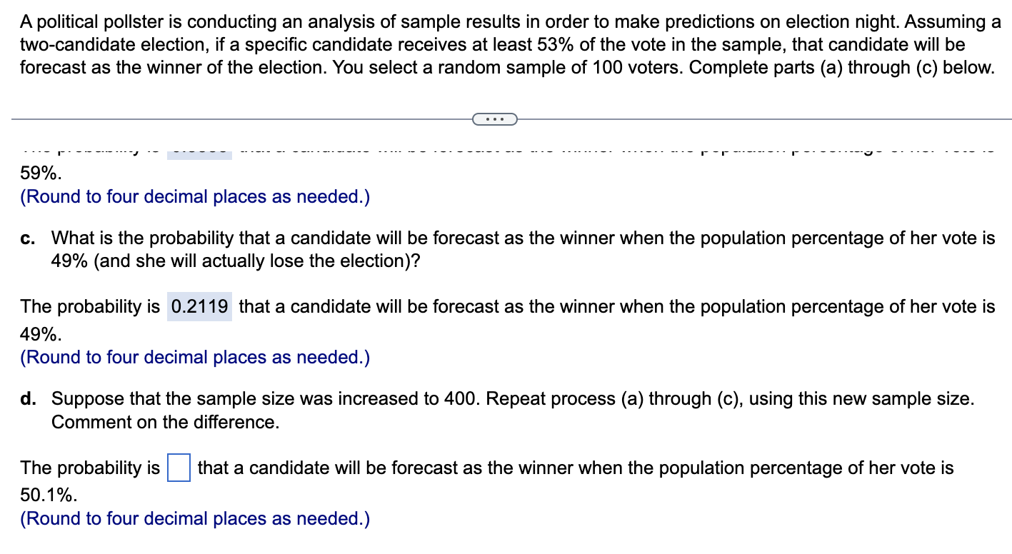 Solved A political pollster is conducting an analysis of | Chegg.com