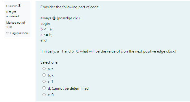Solved Consider the following part of code: Question 3 Not | Chegg.com