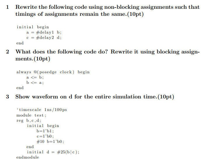 Solved 1 Rewrite the following code using non-blocking | Chegg.com