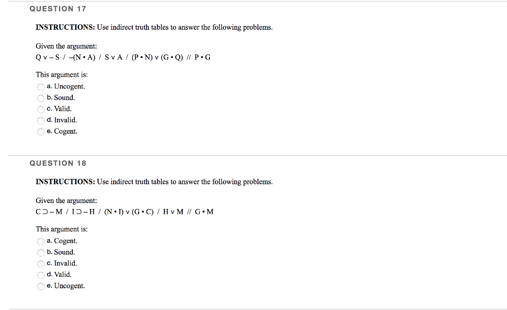 Solved QUESTION 17 INSTRUCTIONS: Use Indirect Truth Tables | Chegg.com