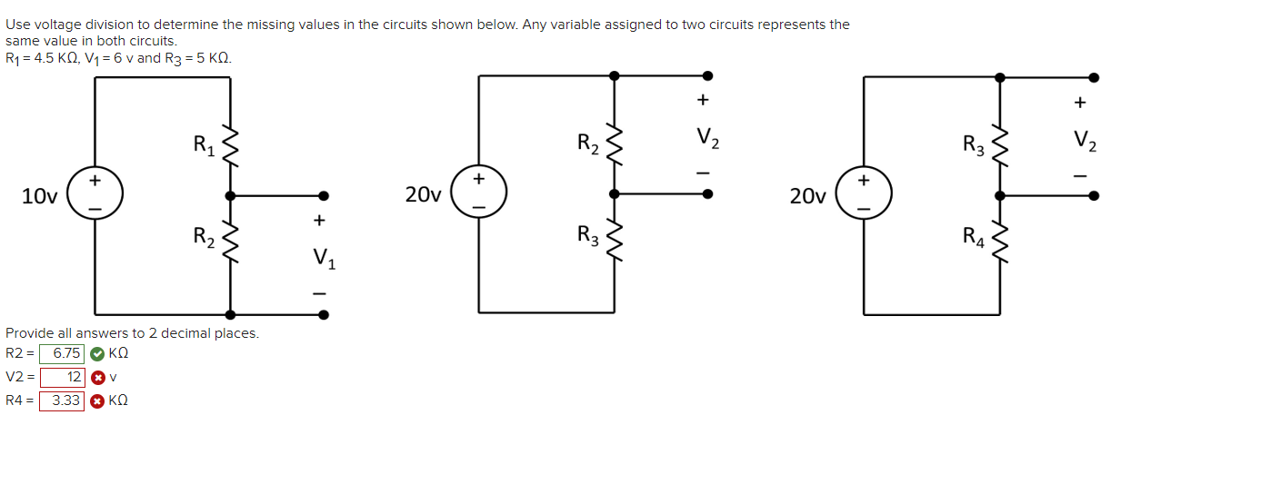 Solved Use voltage division to determine the missing values | Chegg.com