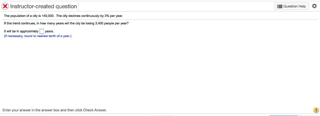 Solved Instructor-created question The population of a city | Chegg.com