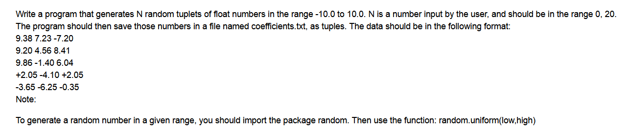 Solved Write a program that generates N random tuplets of | Chegg.com