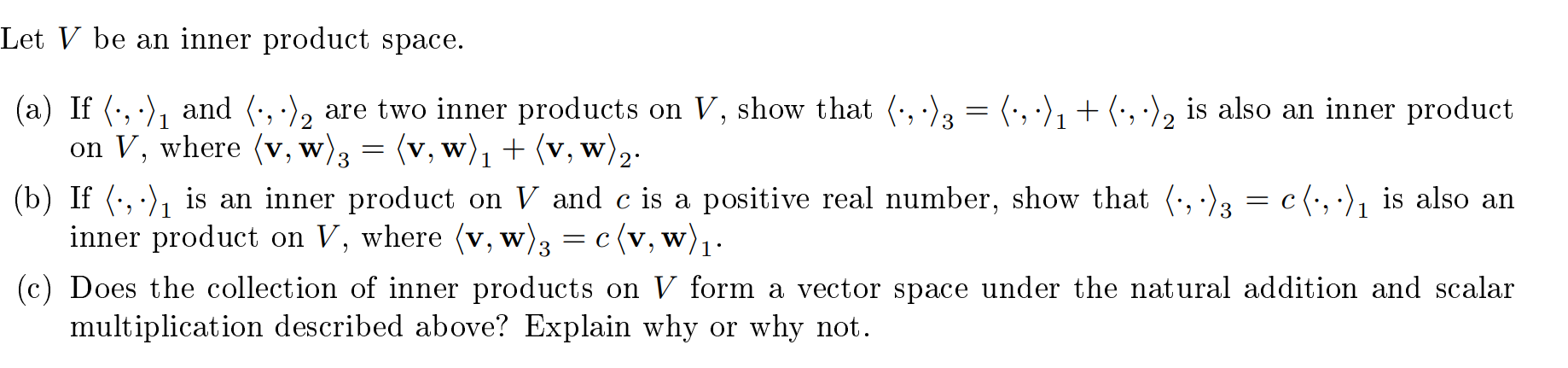 Solved Let V be an inner product space. 2 2 2 = 1 c (a) If | Chegg.com
