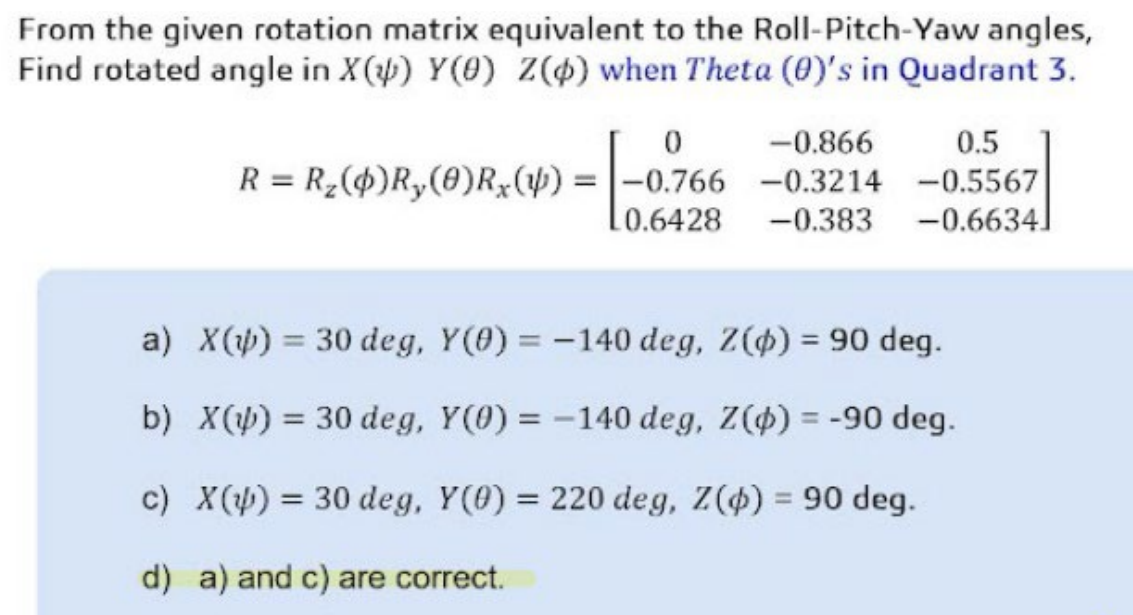 From the given rotation matrix equivalent to the | Chegg.com