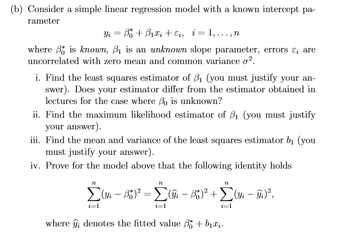 Solved (b) Consider a simple linear regression model with a | Chegg.com