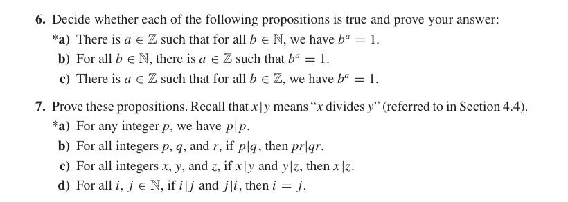 Solved 6. Decide Whether Each Of The Following Propositions | Chegg.com