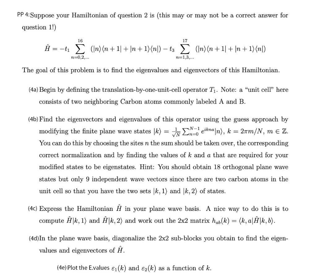 Pp 4 Suppose Your Hamiltonian Of Question 2 Is Th Chegg Com