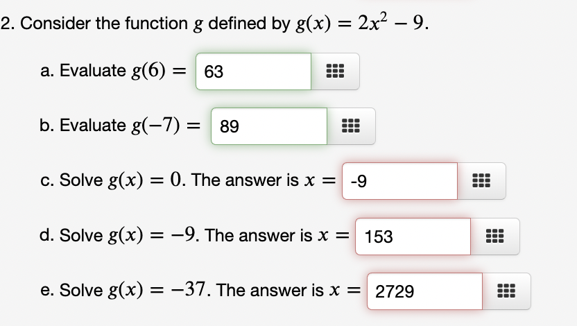 Solved Consider The Function G Defined By Gx2x2−9 A 2462