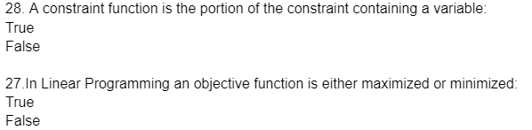 Solved 28. A constraint function is the portion of the | Chegg.com