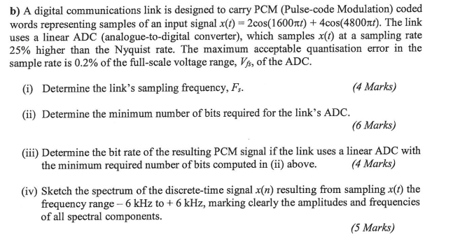 Solved b) A digital communications link is designed to carry | Chegg.com