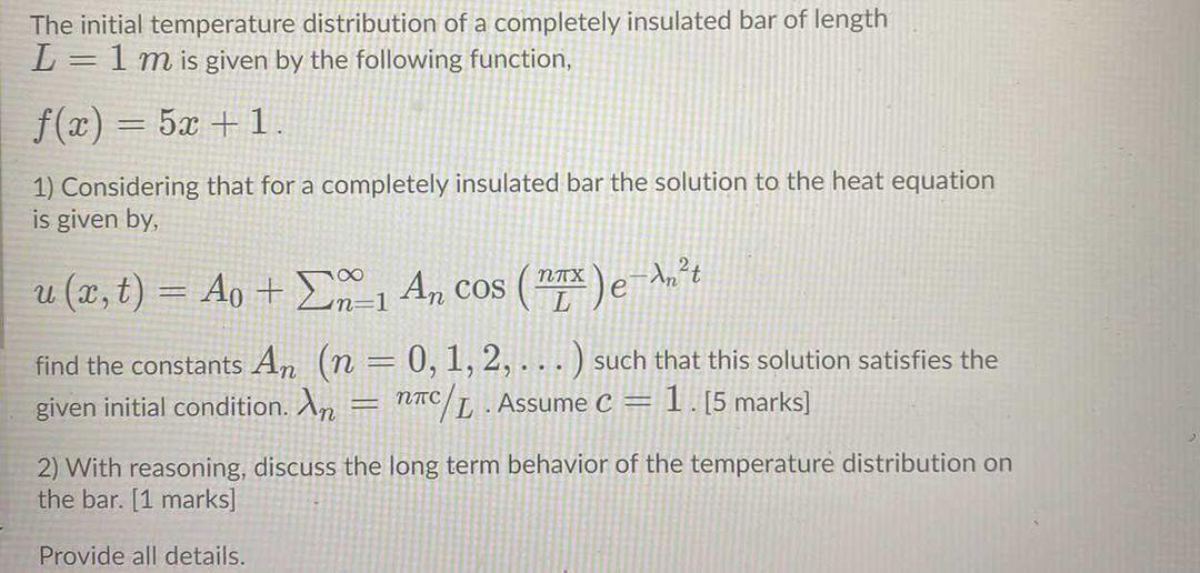 Solved The initial temperature distribution of a completely | Chegg.com