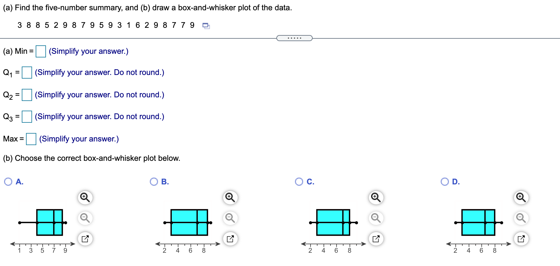 Solved (a) Find the five-number summary, and (b) draw a | Chegg.com