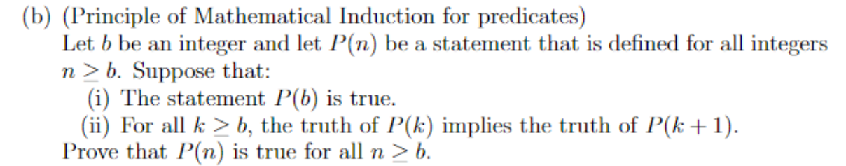 Solved (b) (Principle Of Mathematical Induction For | Chegg.com