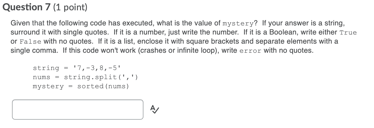 Solved Question 7 (1 point) Given that the following code | Chegg.com