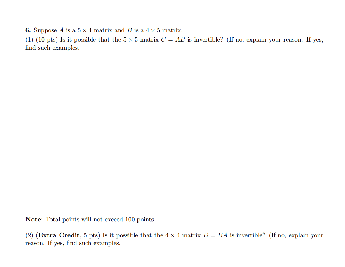 Solved 6 Suppose A Is A 5 X 4 Matrix And B Is A 4 X 5 5432