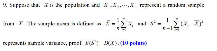 Solved 9. Suppose that X is the population and X1,X2,⋯,Xn | Chegg.com