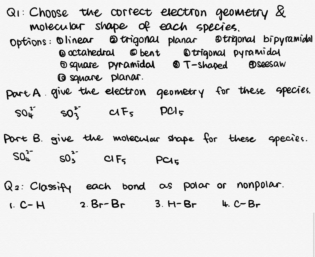 Solved Q1: Choose the correct electron geometry & molecular | Chegg.com
