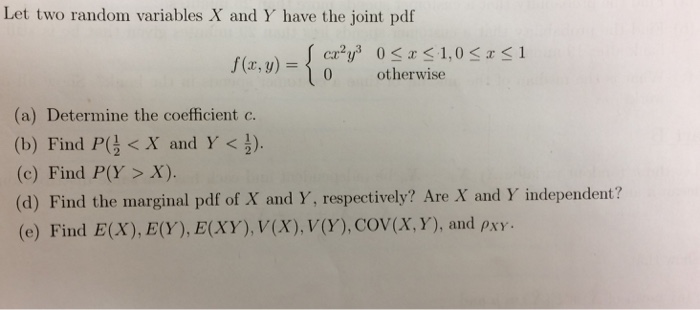 Solved Lot, two random variables X and Y have the joint pdf | Chegg.com